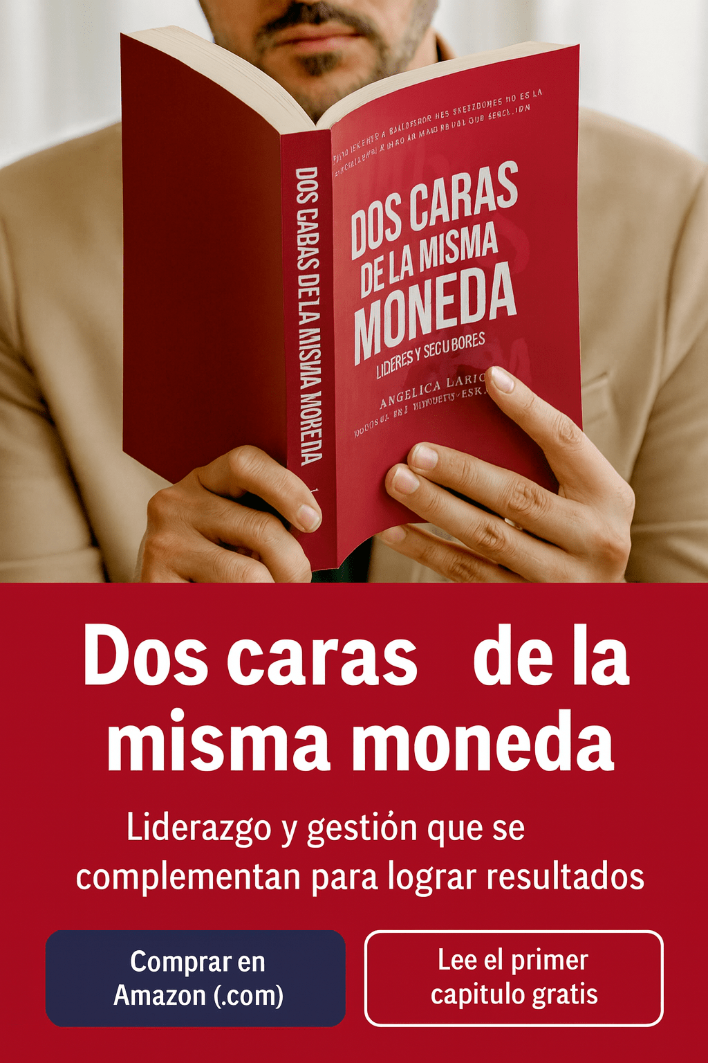Dos caras de la misma moneda — Líderes y seguidores